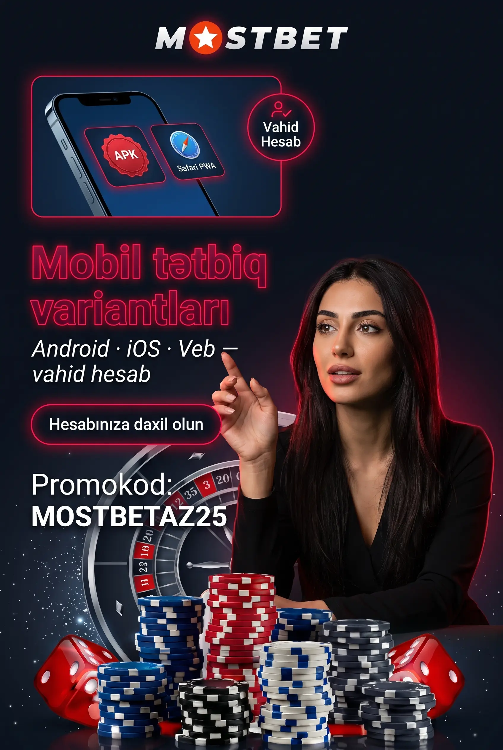 Mostbet mobil tətbiq variantları