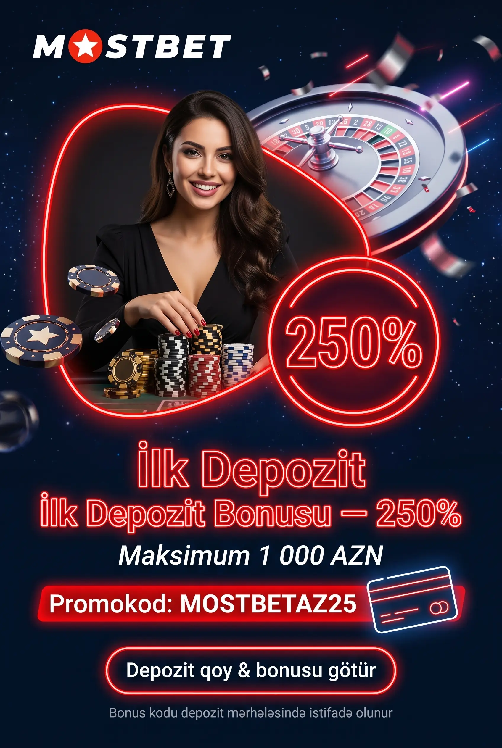 Mostbet ilk depozit bonusu və MOSTBETAZ25