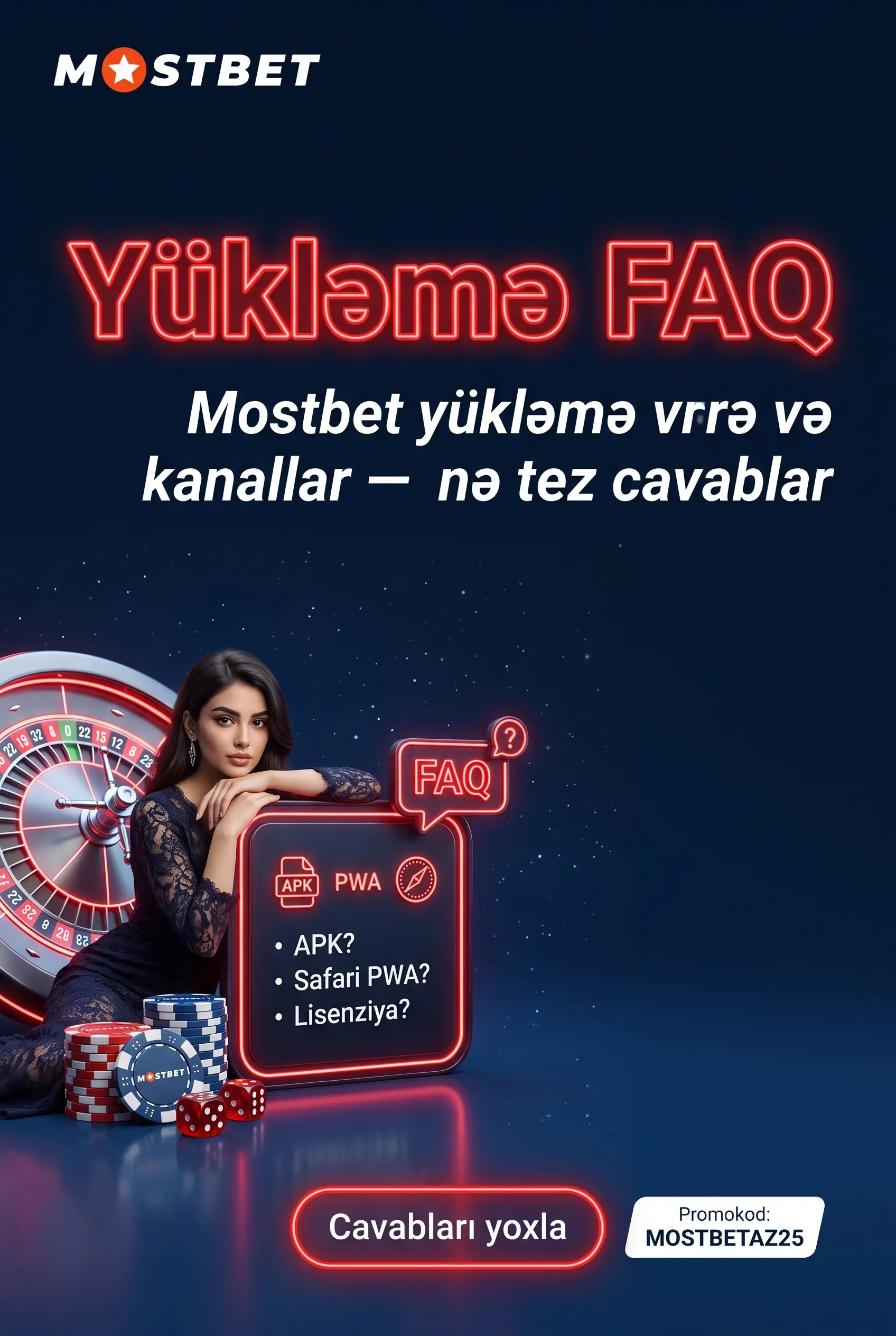 Mostbet yükləmə FAQ sualları